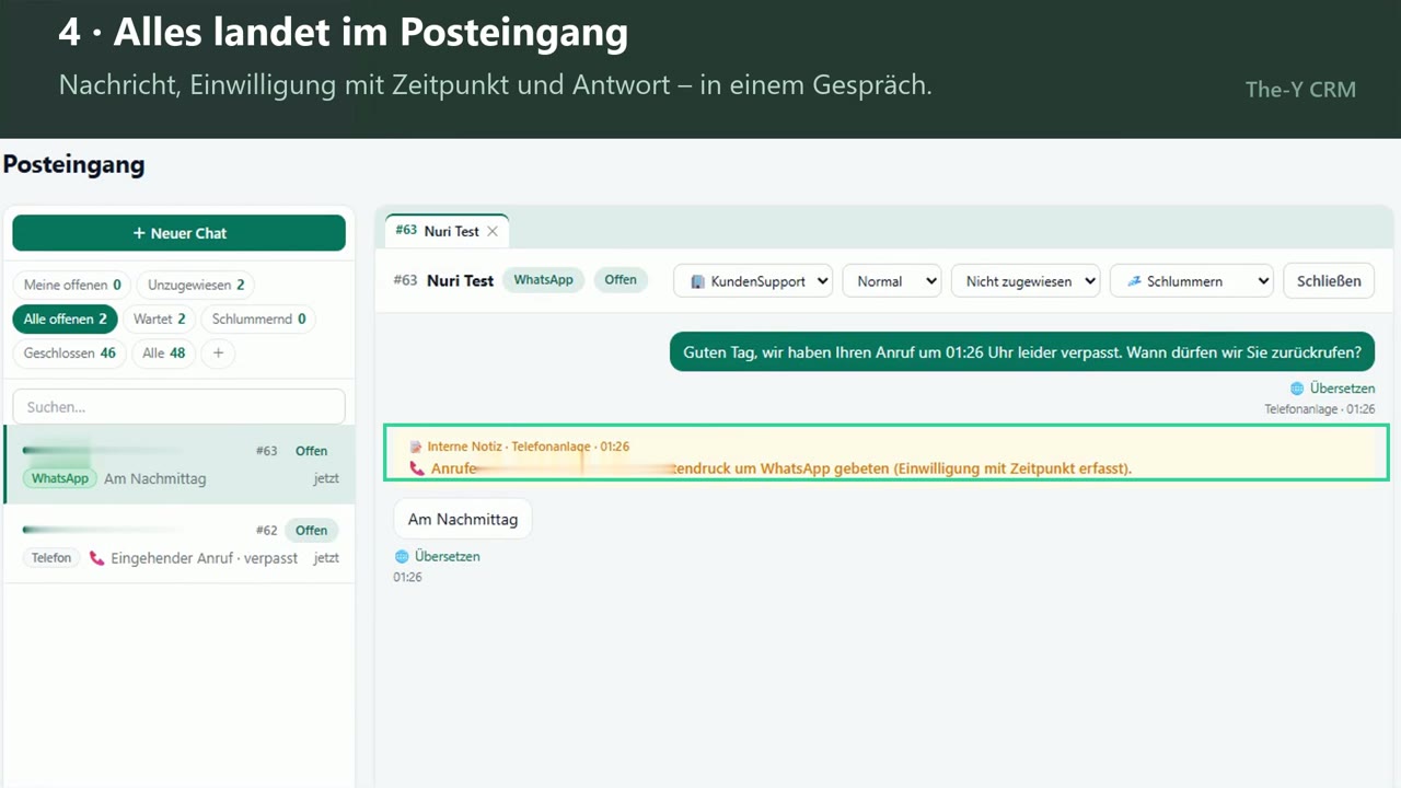 Posteingang von The-Y CRM nach einem verpassten Anruf: gesendete WhatsApp „Wann dürfen wir Sie zurückrufen?“, interne Notiz zur Einwilligung per Tastendruck und die Antwort „Am Nachmittag“